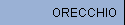 ORECCHIO